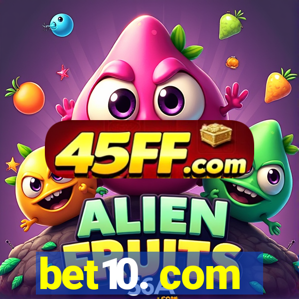 bet10. com